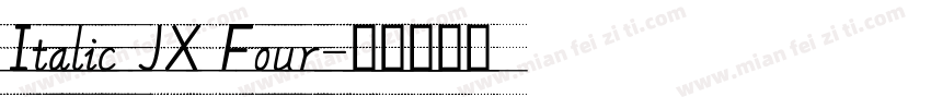 Italic JX Four字体转换